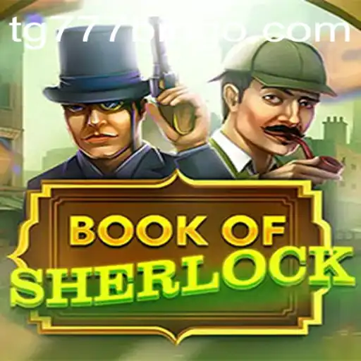 Unveiling the Thrills of BookOfSherlock: A Captivating Game Experience